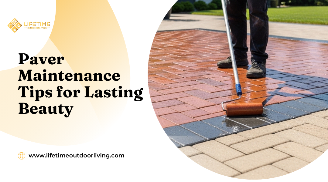 Paver Maintenance Tips for Lasting Beauty