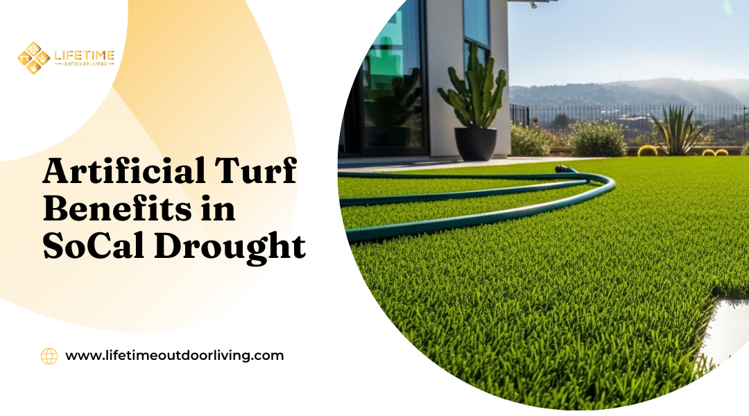 Artificial Turf Benefits in SoCal Drought