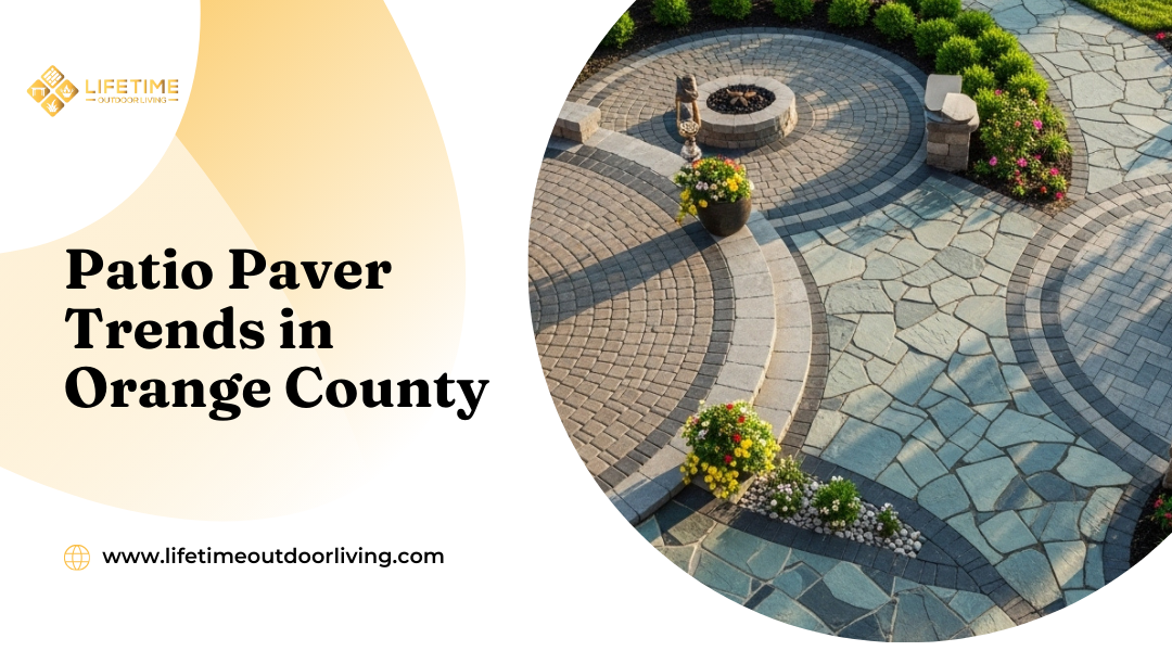 Patio Paver Trends in Orange County